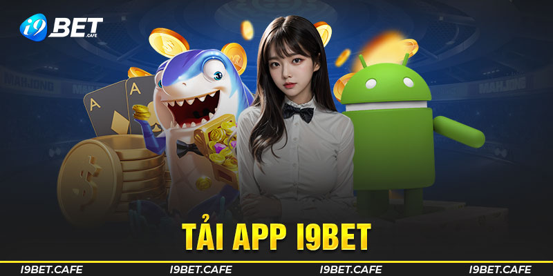 tải app i9bet